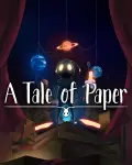 A Tale of Paper A Tale of Paper