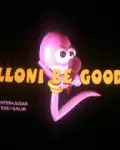 Lloni be Good Lloni be Good
